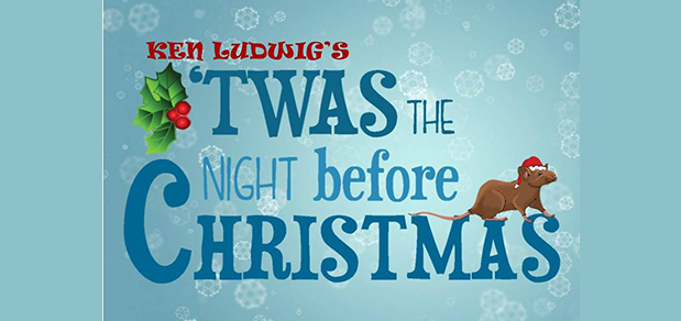 WVU Parkersburg and the Actors Guild of Parkersburg present Ken Ludwig’s ‘Twas the Night Before Christmas