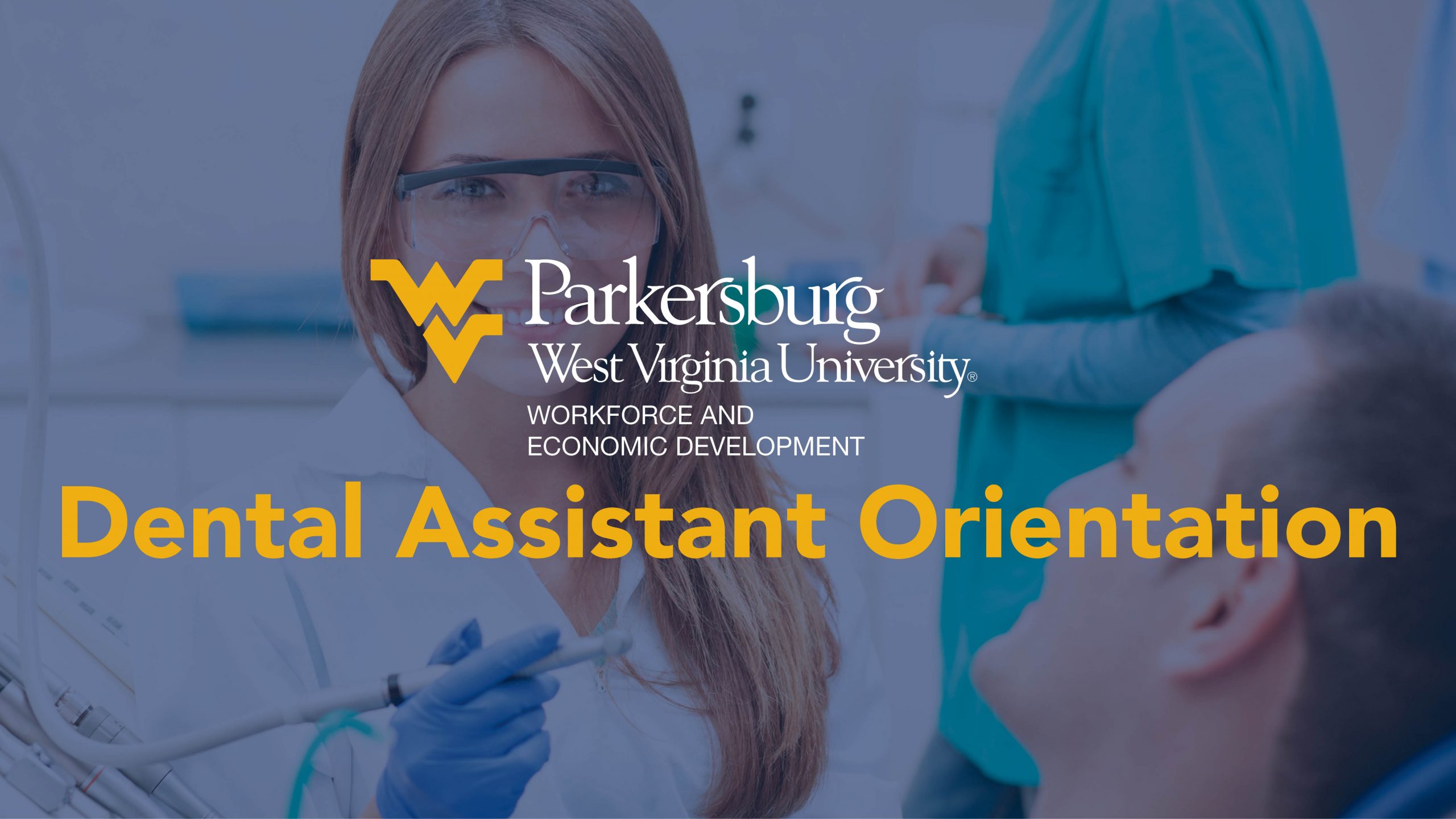 Dental Assistant Orientation Graphic